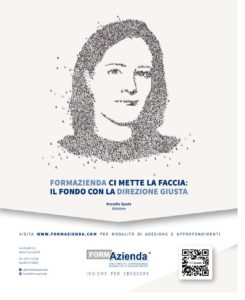 FORMAZIENDA CI METTE LA FACCIA: IL FONDO CON LA DIREZIONE GIUSTA