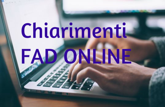 Chiarimenti Fad online