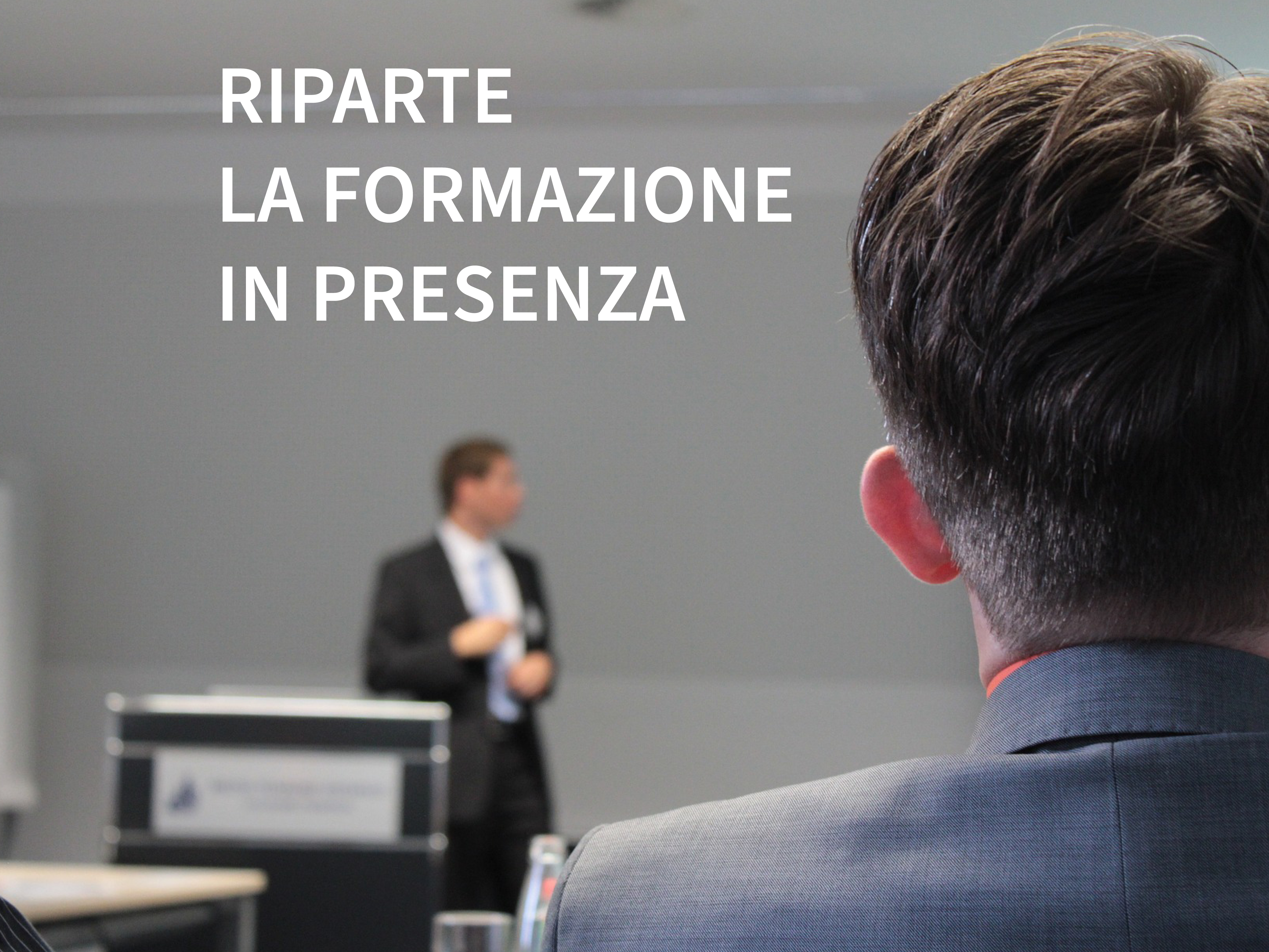 RIPARTE LA FORMAZIONE IN PRESENZA