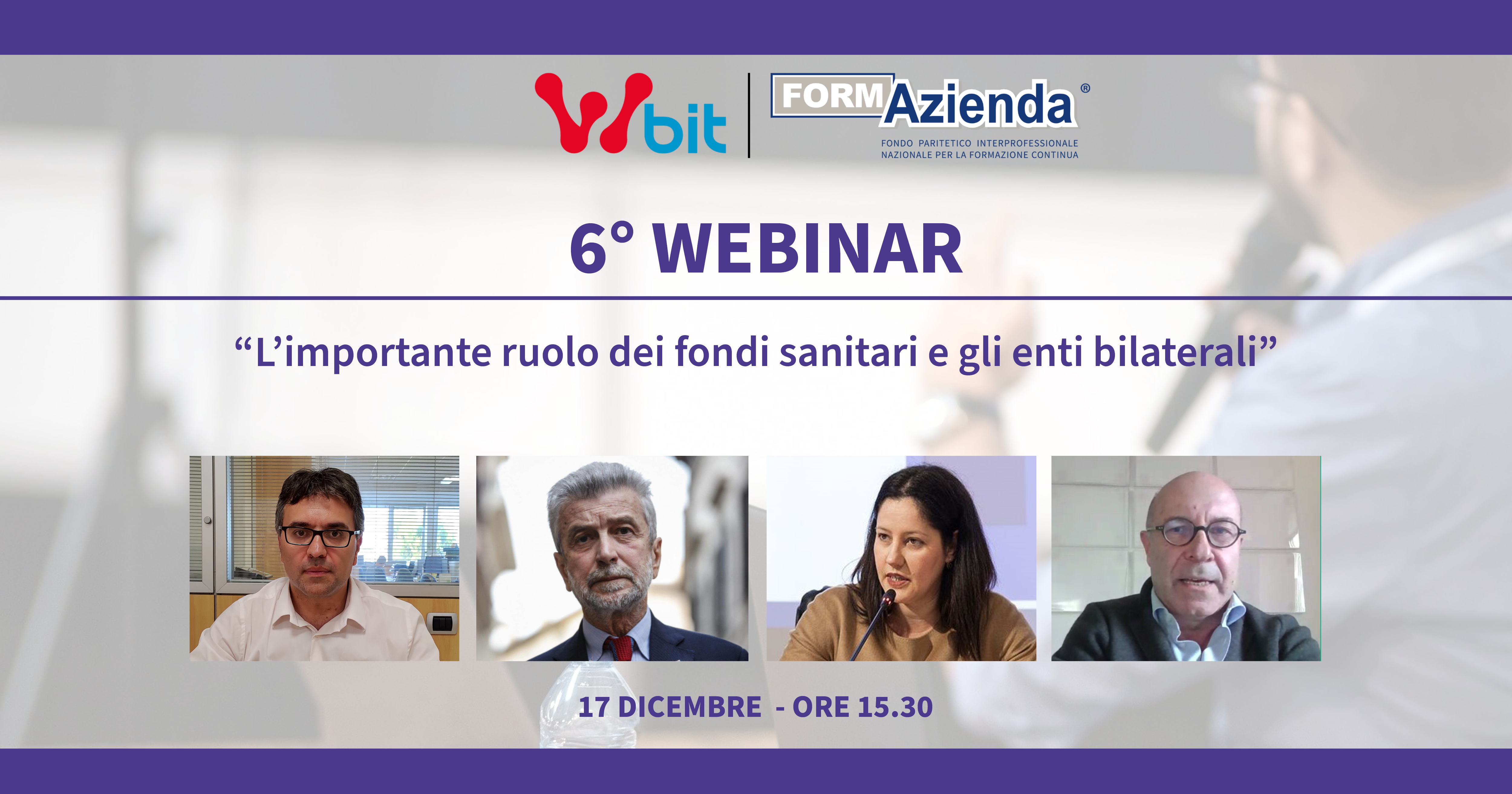 6° ED ULTIMO WEBINAR FORMAZIENDA – WELFAREBIT IL 17 DICEMBRE