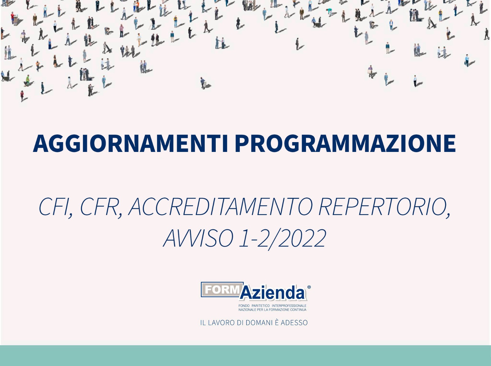 PROGRAMMAZIONE 2022 | DICEMBRE: LE FINESTRE PER I PIANI FORMATIVI