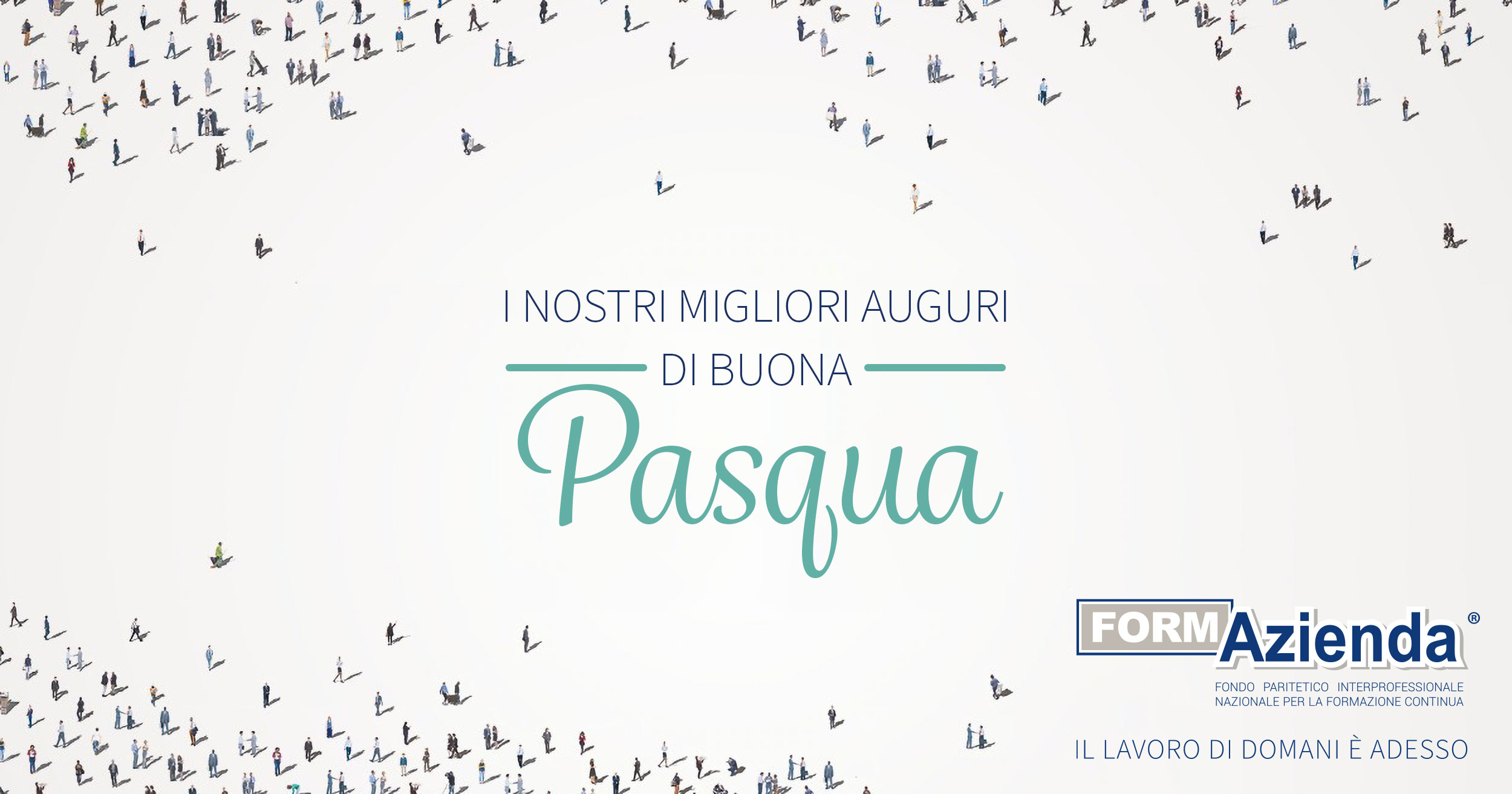 AUGURI DI BUONA PASQUA A TUTTI DAL FONDO FORMAZIENDA